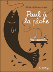 Paul à la pêche