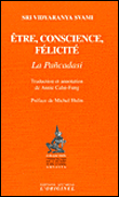 Etre, conscience, félicité, la Pancadasi