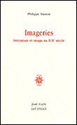 Imageries littérature et image au XIXe siècle