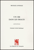Un cri dans les images