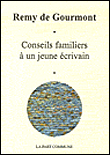 Conseils familiers à un jeune écrivain