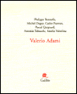 Valerio Adami -  Collectif - broché