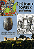 Les châteaux royaux philipiens