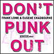 Don't punk out