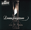 Liaisons dangereuses