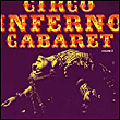 Circo inferno cabaret