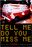 Tell me do you miss me - DVD Zone 1