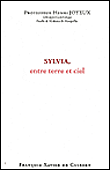 Sylvia, entre terre et ciel - Henri Joyeux - broché
