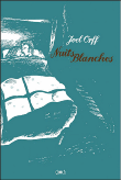 Nuits blanches
