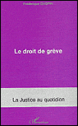 Le droit de grève - Frédérique Chopin - broché