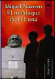 El malduque de la Luna