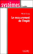 Le recouvrement de l'impôt