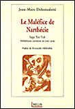 Les maléfices de Narthécie