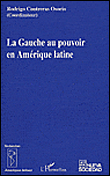 La gauche au pouvoir en Amérique Latine