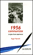 1956 communiste le glas d'une espérance