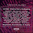 Freedom of the city 2003-2004