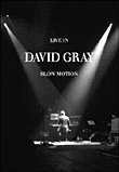 Live in slow motion