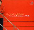 Jean-Sébastien (Johann Sebastian) Bach, Alexandre Tharaud