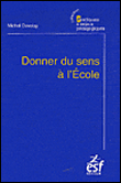 Donner du sens à l'école