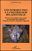 Une introduction à la psychologie relationnelle