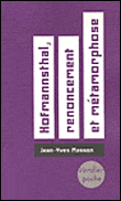 Hofmannsthal, renoncement et métamorphose essai