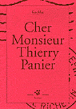 Cher monsieur Thierry Pagnier