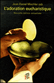 L'adoration eucharistique