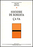 Histoire de Roberta, Ça va
