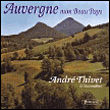 Auvergne, mon beau pays
