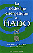 La médecine énergétique du hado