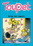 Toupet brise les coeurs