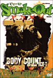 Smoke out presents Bodycount