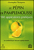 Le pépin de pamplemousse