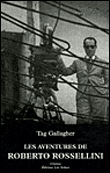 Les Aventures de Roberto Rossellini