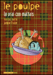 Le Poulpe - tome 9 Le vrai con maltais