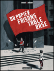 Du papier faisons table rase
