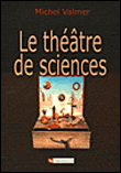 Le Théâtre de sciences
