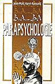 B.A-Ba de parapsychologie