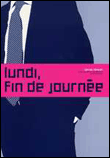 Lundi fin de journée