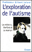 L'exploration de l'autisme