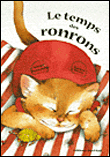 Temps des ronrons