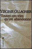 Toutes ces vies qu'on abandonne - Virginie Ollagnier - broché