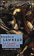 Le NOeud sans fin. Le Chant d'Albion, vol. 3