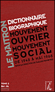 Le Maitron - Dictionnaire biographique du mouvement ouvrier