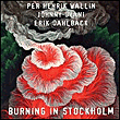Burning in Stockholm