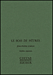 Le bois de hêtres - Jean-Pierre Siméon - broché