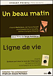 Un beau matin - Ligne de vie