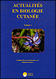 Actualités en biologie cutanée