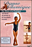 Danse classique : du rêve à la pratique