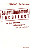 Scientifiquement incorrect